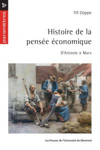 Histoire de la pensée économique : d'Aristote a Marx