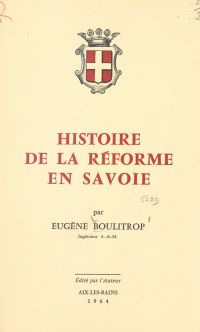 Histoire de la Réforme en Savoie
