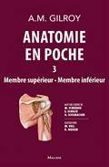 Anatomie en poche Volume 3, Membre supérieur, membre inférieur
