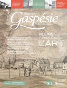 Magazine Gaspésie. Vol. 57 No. 2, Août-Novembre 2020