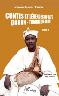 Contes et légendes du pays Dogon - Tomon Duarou Tome 2