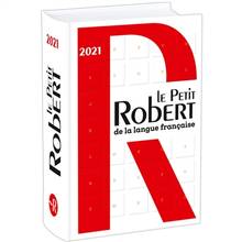Le Petit Robert de la langue française : 2021