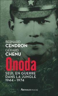 Onoda. Seul en guerre dans la jungle 1944-1974