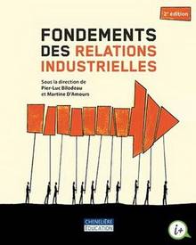 Fondements des relations industrielles 2e edition