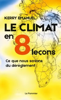 Le climat en 8 leçons