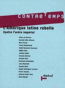 Revue Contretemps #10 L'Amérique latine rebelle