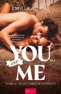 You… and Me - Tome 2