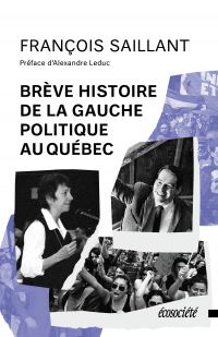 Brève histoire de la gauche au Québec