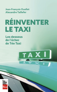 Réinventer le taxi : les dessous de l'échec de Téo Taxi 