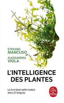 Intelligence des plantes, L'