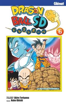 Dragon ball SD Volume 6, La bataille fatidique !!