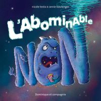 Abominable non, L'