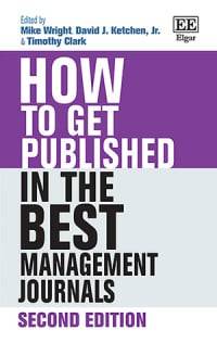 How to Get Published in the Best Management Journals 2 ed