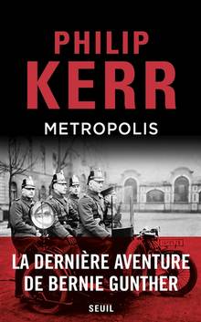 Metropolis : La dernière aventure de Bernie Gunther