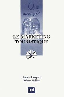 Marketing touristique, Le -1911-                     ÉPUISÉ