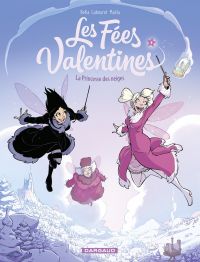 Princesse des neiges (La) Vol.4 - Les fées valentines