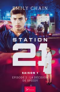 Station 21 - Saison 1
