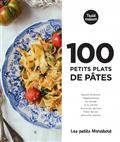 100 petits plats de pâtes