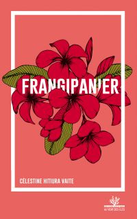 Frangipanier - Nouvelle édition