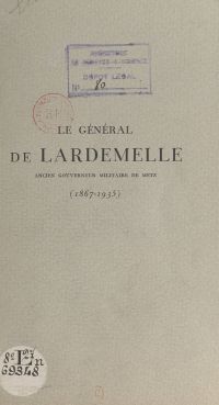 Le général de Lardemelle (1867-1935)