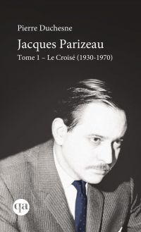 Jacques Parizeau Tome I