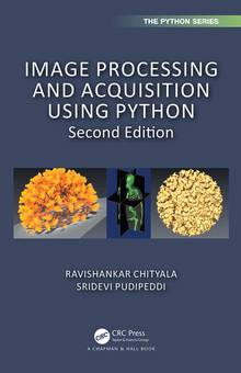 Image Processing and Acquisition Using Python, 2nd edition