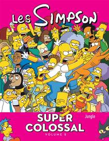 Les Simpson : super colossal Volume 5