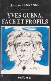 Yves Guéna, face et profils