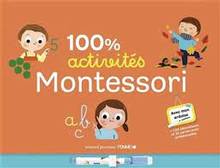 100 % activités Montessori : avec mon ardoise : + 154 autocollants et 32 cartes prédécoupées