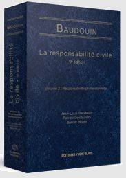 Responsabilité civile, Vol.2  Responsabilité professionnelle 9e édition