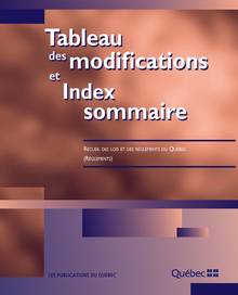 Tableau des modifications et Index sommaire no 32 Règlements du Québec