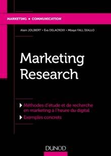 Marketing research : méthodes de recherche et d'études en marketing