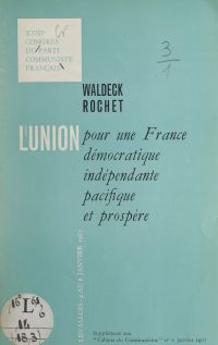 L'union pour une France démocratique, indépendante, pacifique et prospère