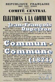 Commun-Commune : penser la Commune de Paris (1871)