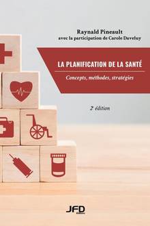 La planification de la santé : concepts, méthodes, stratégies, 2ed.