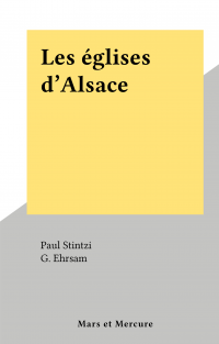 Les églises d'Alsace