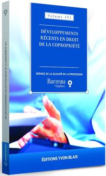 Développements récents en droit de la copropriété divise (2021) Vol. 491