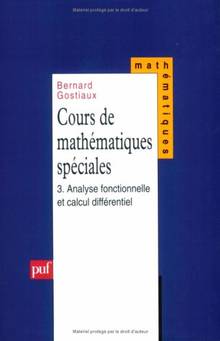 Analyse fonctionnelle et calcul différentiel - Cours de mathématiques spéciales vol.3