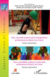 Sexe, sexualité et genre dans l'enseignement professionnel au Brésil et en France