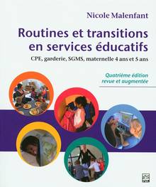 Routines et transitions en services éducatifs - 4e édition