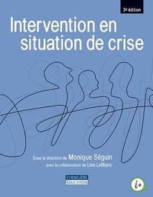 Intervention en situation de crise 3e éd.