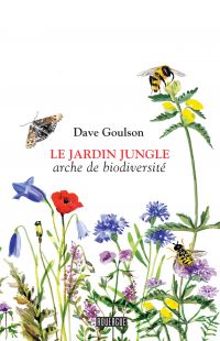 Jardin jungle, Le : arche de biodiversité