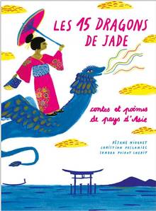 15 Dragons de Jade, Les