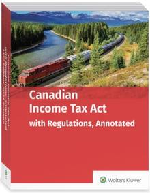 Canadian income tax act with regulations, annotated,111th ed.Spring 2021