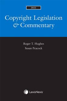 Copyright legislation & commentary 2021 ed