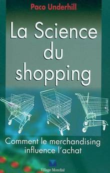 Science du shopping, La