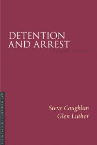Detention and Arrest 2/e
