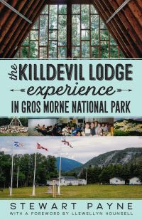 The Killdevil Lodge Experience in Gros Morne National Park