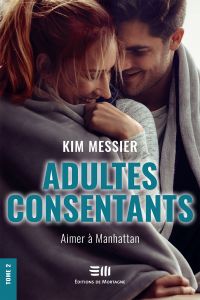Adultes consentants Volume 2, Aimer à Manhattan 2e édition