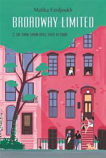 Broadway Limited, tome 2 : Un shim sham avec Fred Astaire